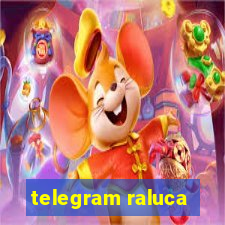 telegram raluca